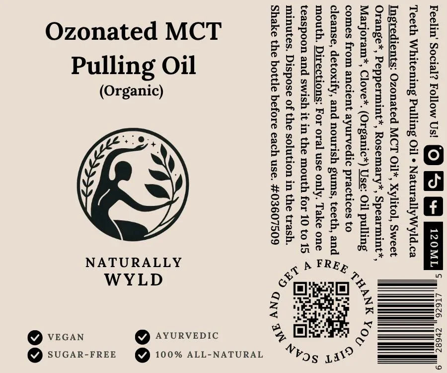 Close-up of the Naturally Wyld Ozonated MCT Pulling Oil label. Text highlights organic, vegan, Ayurvedic, sugar-free, and 100% all-natural benefits. Amber glass bottle with minimalist beige label design.