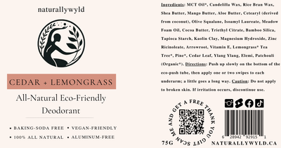 Cedar and Lemongrass natural deodorant label with full ingredients list by Naturally Wyld
