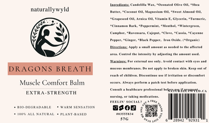 Dragons Breath muscle comfort balm label with full ingredients list by Naturally Wyld