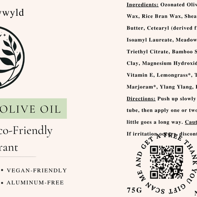 Ozonated Olive Oil natural deodorant label with full ingredients list by Naturally Wyld