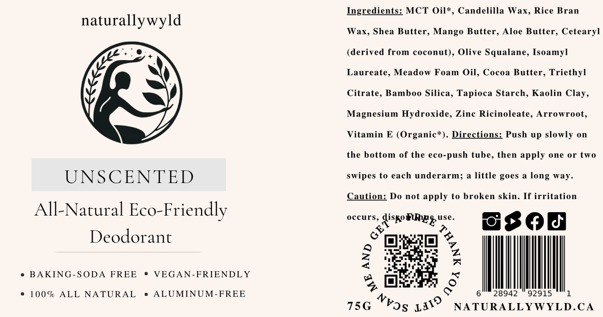 Unscented sensitive-skin natural deodorant label with full ingredients list by Naturally Wyld