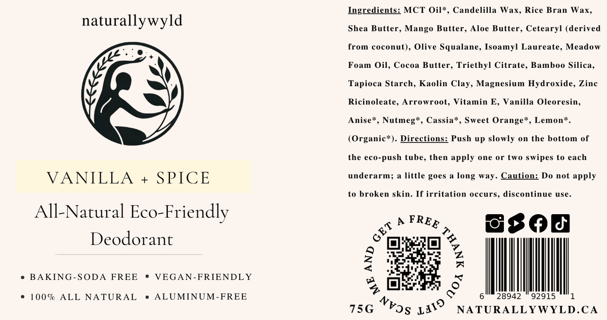 Vanilla and Spice natural deodorant label with full ingredients list by Naturally Wyld