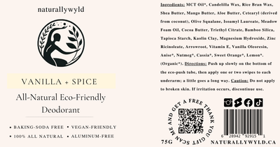 Vanilla and Spice natural deodorant label with full ingredients list by Naturally Wyld